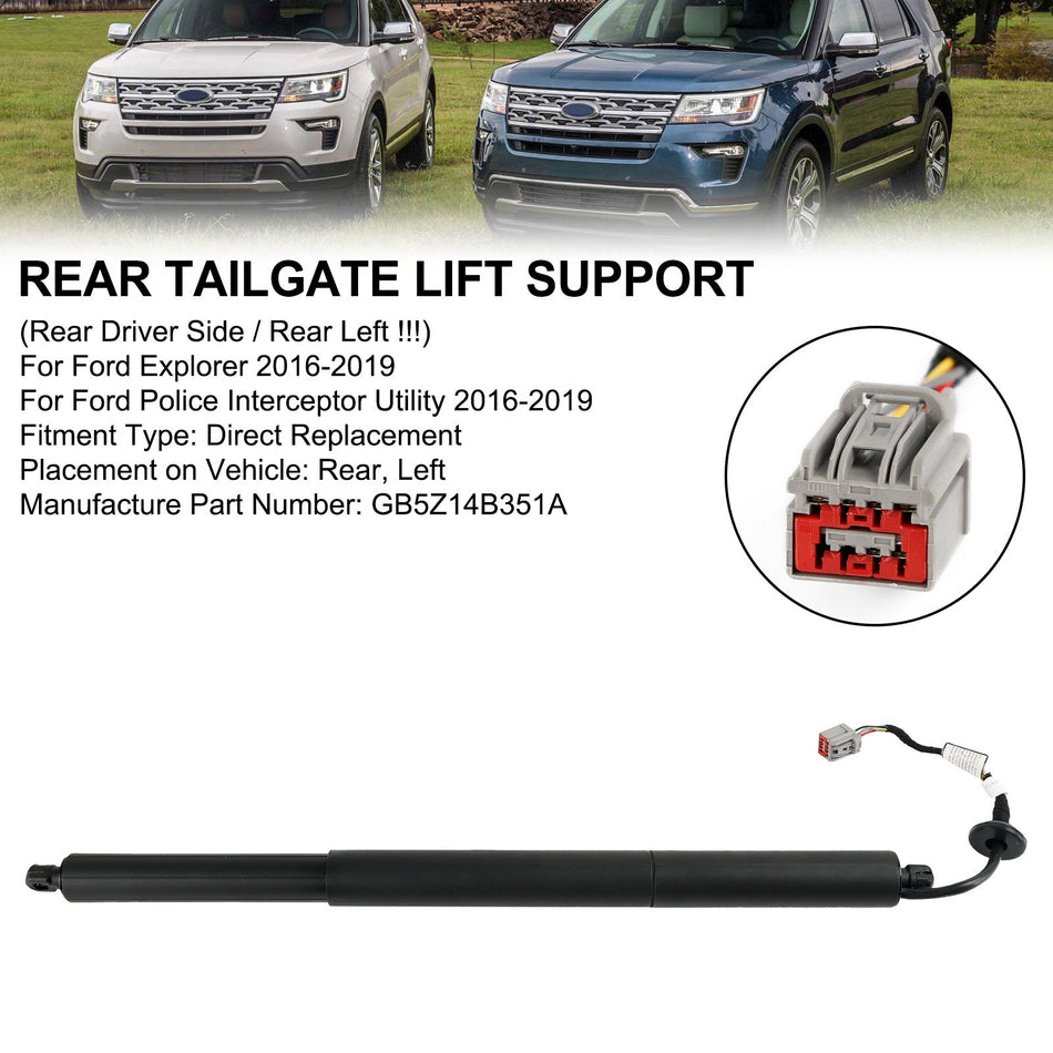 2016–2019 Ford Explorer Police Interceptor Utility Elektrische Heckklappen-Hebestütze hinten links (Fahrerseite) GB5Z14B351A