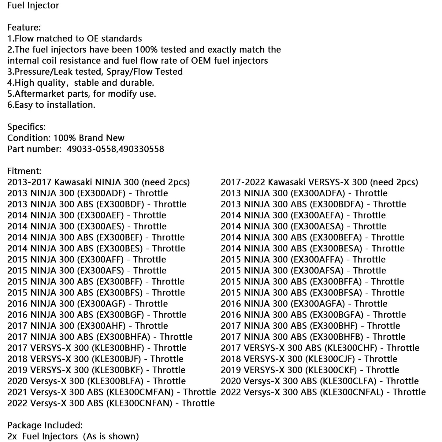 2 STÜCKE Kraftstoffeinspritzventil Für Kawasaki Versys-X 300 2017-2022 Ninja 300 2013-2017 49033-0558