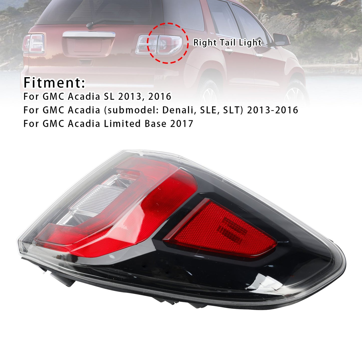 2013–2016 GMC Acadia rechts Rücklicht Bremslicht Lampe