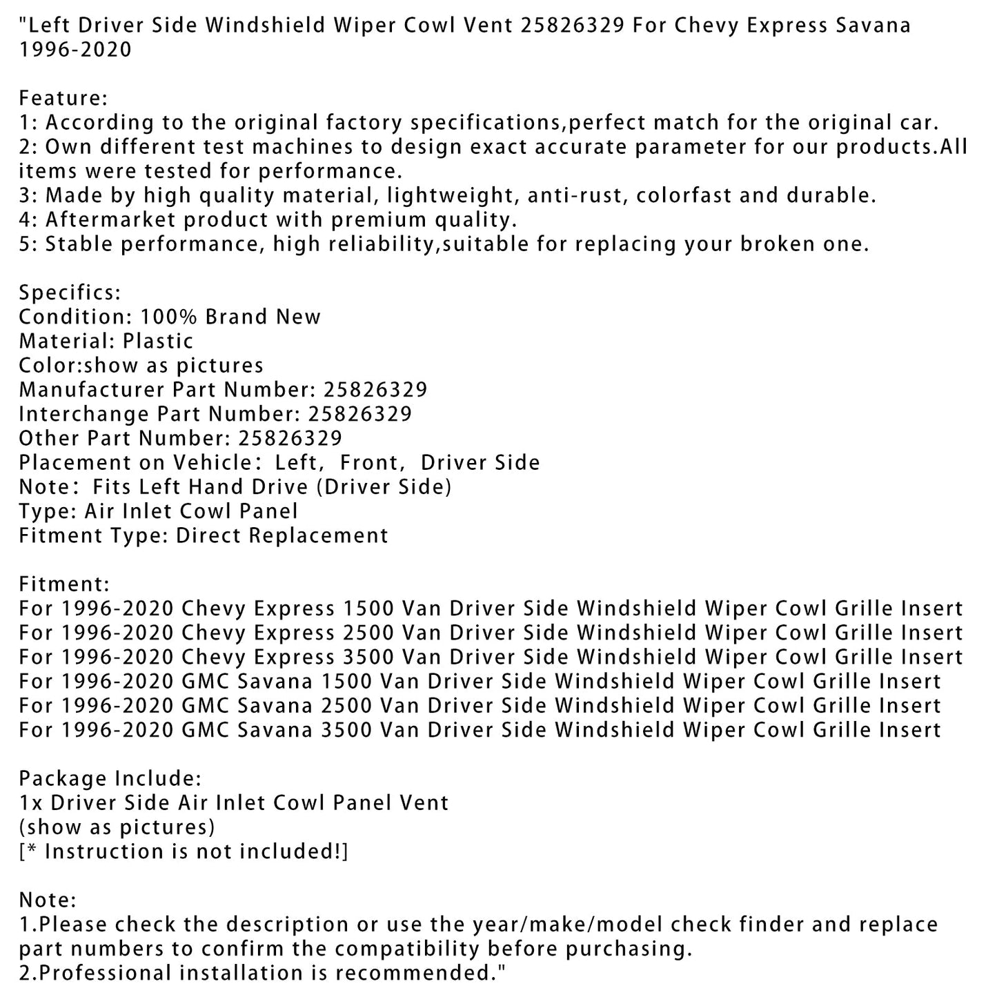 1996-2020 Chevy Express 2500 Van Linke Fahrerseite Scheibenwischer Motorhaube Entlüftung 25826329