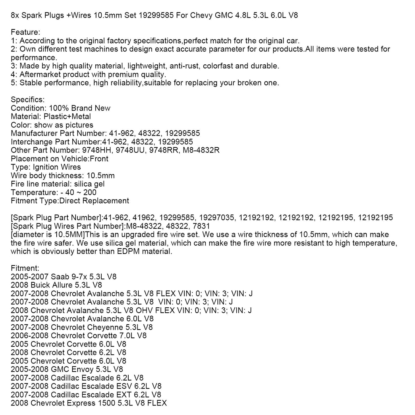 2007–2008 Chevrolet Avalanche 5,3 l V8 Zündkerzen + Dr?hte 10,5 mm Set 19299585 8 Stück