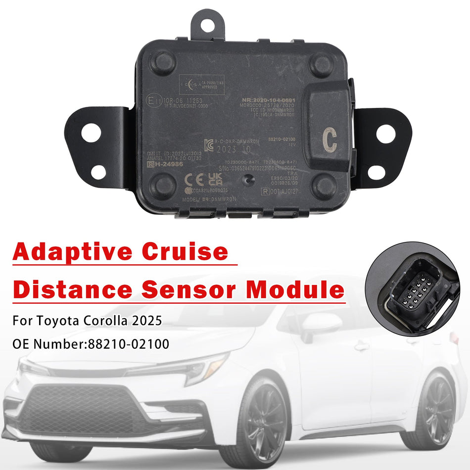 2025 Für Toyota Corolla Adaptives Tempomat-Abstandssensormodul 88210-02100