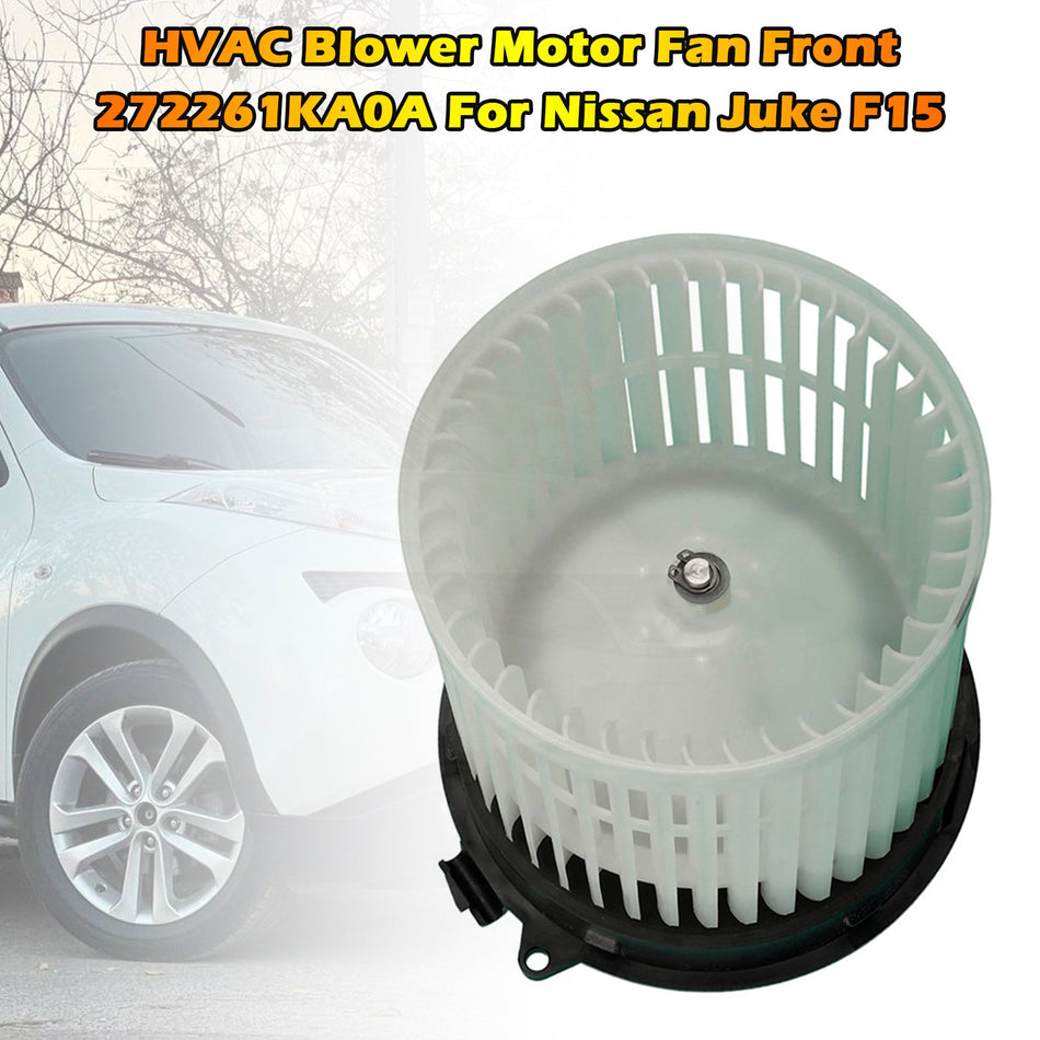 2010-2018 Für Nissan Juke F15 Heizungs- und Klimaanlage Gebläsemotor vorne 272261KA0A