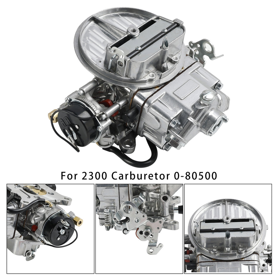 2300 2BBL Vergaser 500 CFM Elektrischer Choke 0-80500