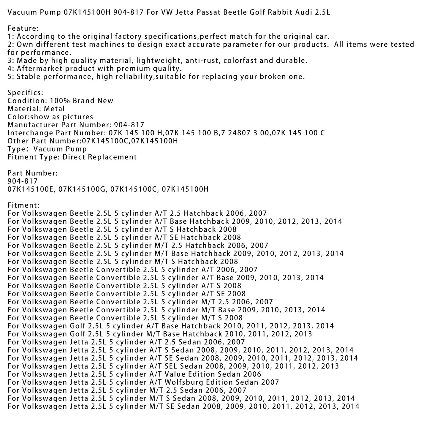 2006-2007 Volkswagen Beetle Cabrio 2,5 l 5 Zylinder A/T Vakuumpumpe 07K145100H 904-817