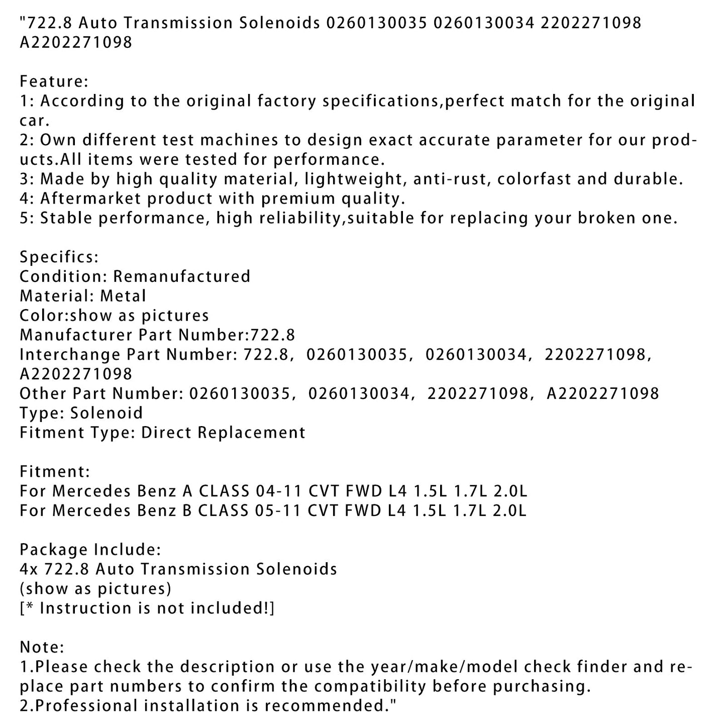 2005-2011 Mercedes Benz B-KLASSE CVT FWD L4 1,5 l 1,7 l 2,0 l 722,8 Automatikgetriebe-Solenoide 0260130035 0260130034