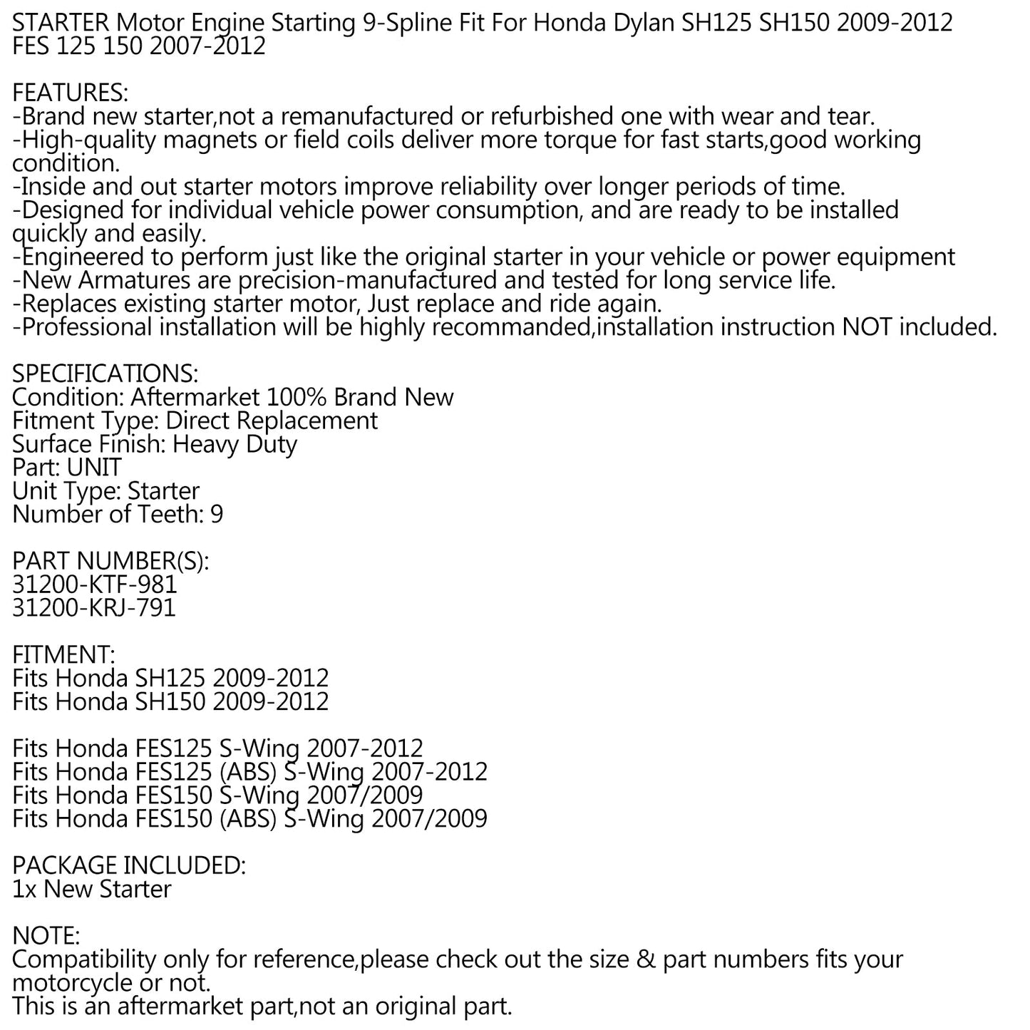 Startermotor für Honda Dylan SH125 SH150 09-12 S-Wing FES 125 150 2007-2012 Generic