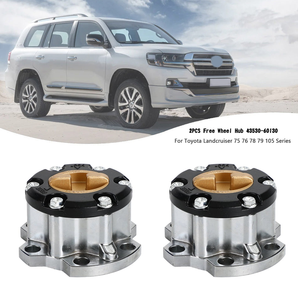 2x moyeu de roue libre 43530-60130 pour Toyota Landcruiser série 75 76 78 79 105