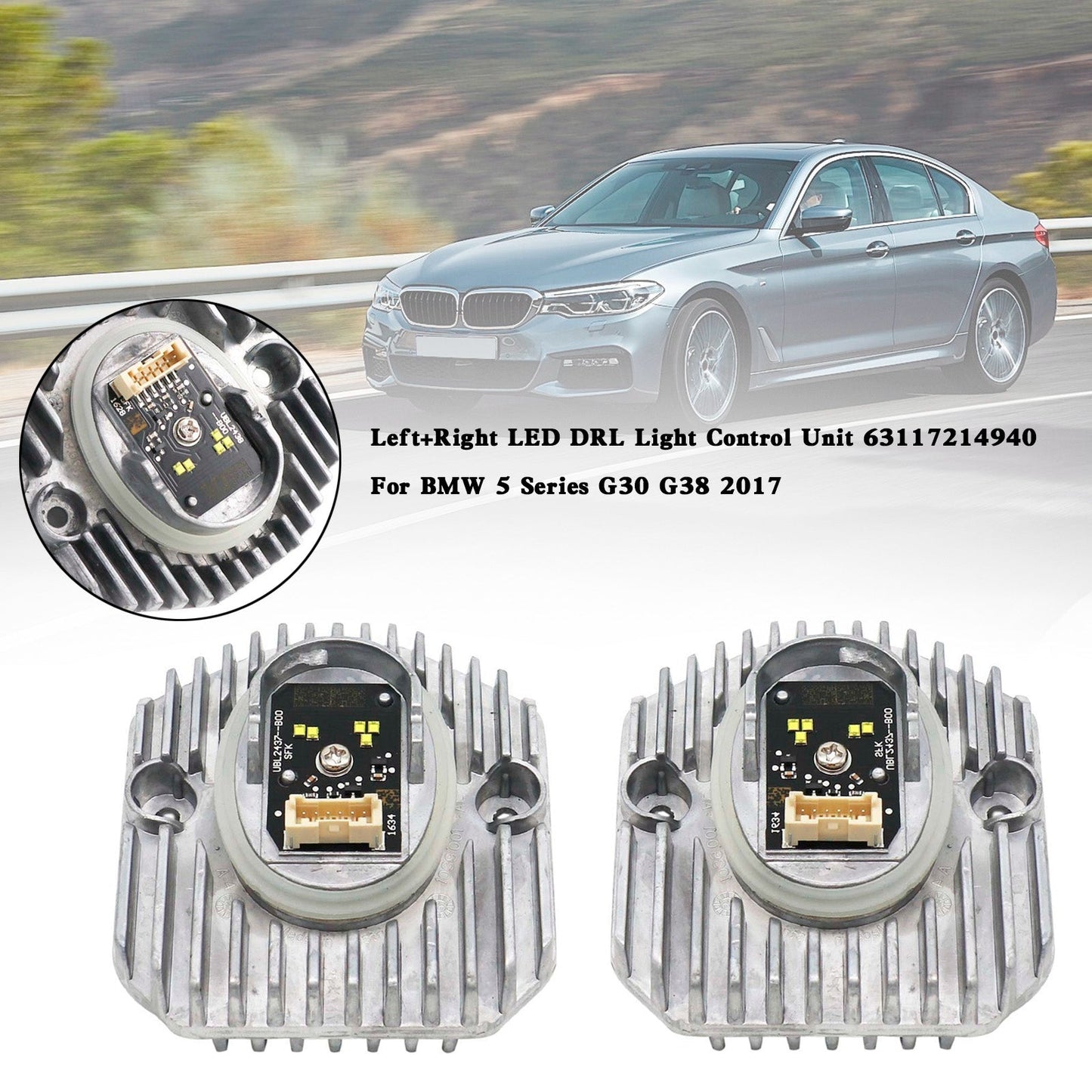 2x BMW Série 5 G30 G38 2017- Calculateur de feux diurnes à LED 63117214939/40