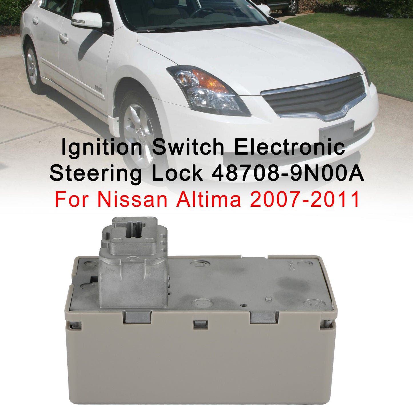 Nissan Altima 2007-2011 Interrupteur d'allumage Verrou de direction électronique 48708-9N00A