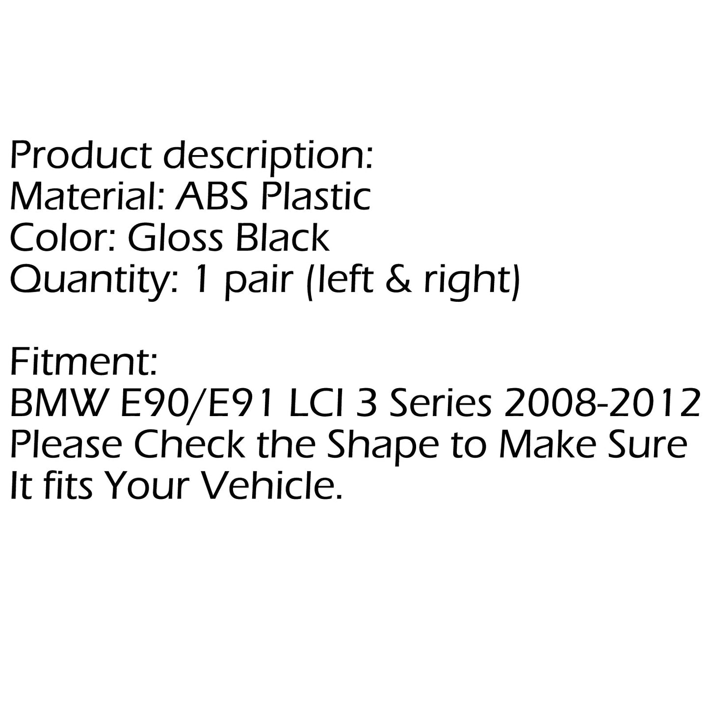 Vordere Nierenhaube Gloss Black für BMW E90/E91 LCI 3 Serien (2008-2012) Generisches