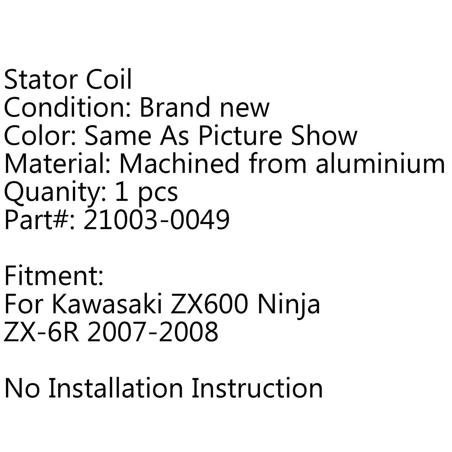 Bobine de stator pour Kawasaki ZX600 Ninja ZX-6R (07-2008) générique