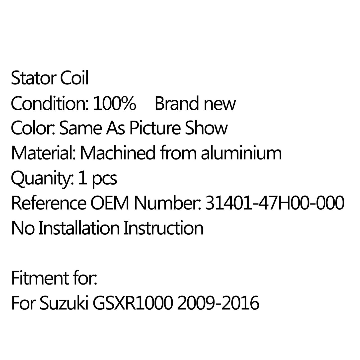 Magnetogenerator Motorsternspule 31401-47H00-000 für Suzuki GSXR1000 (09-16) Generic