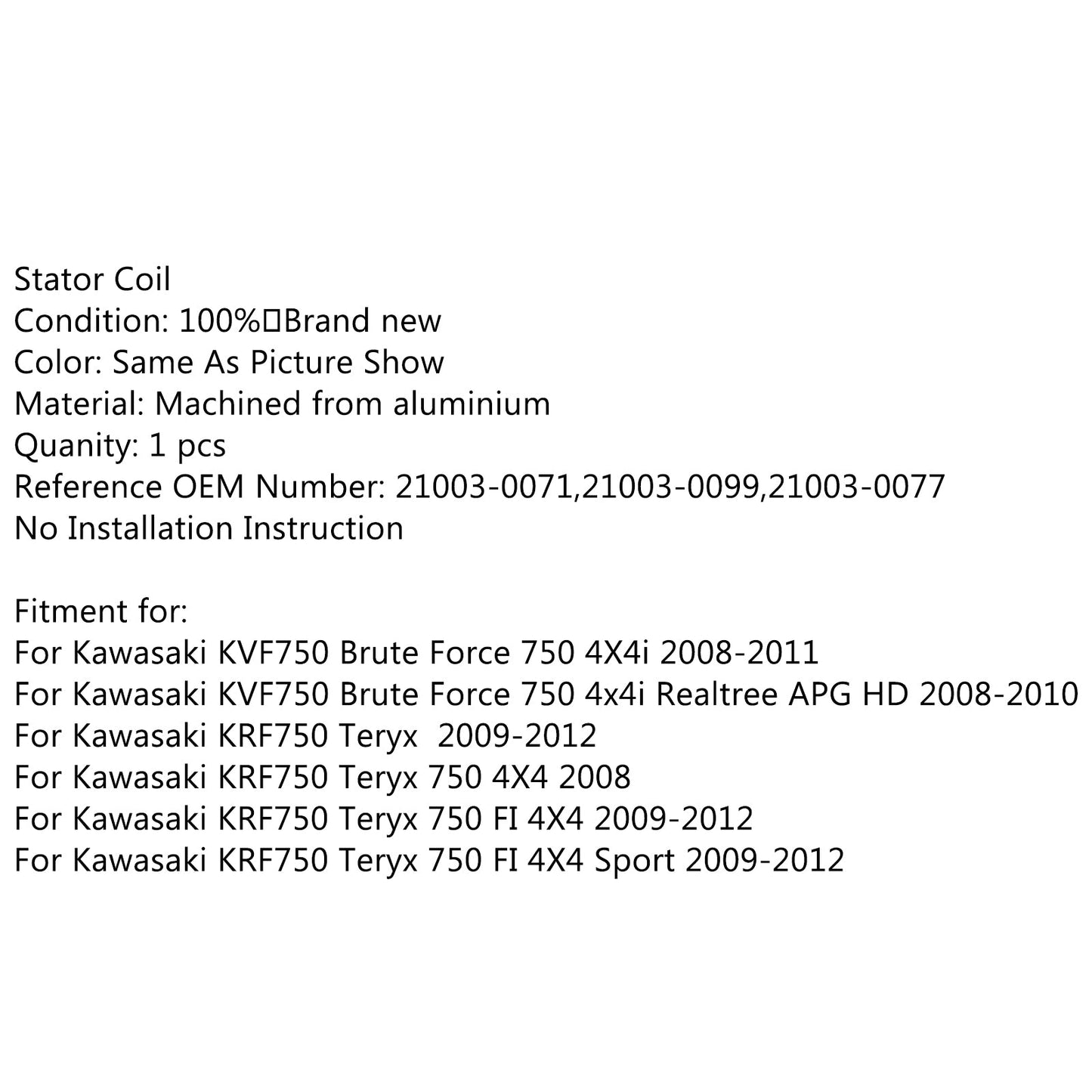Generator Statorspule für Kawasaki Brute Force KVF 750 KRF750 TERYX FI (09-2012) Generikum