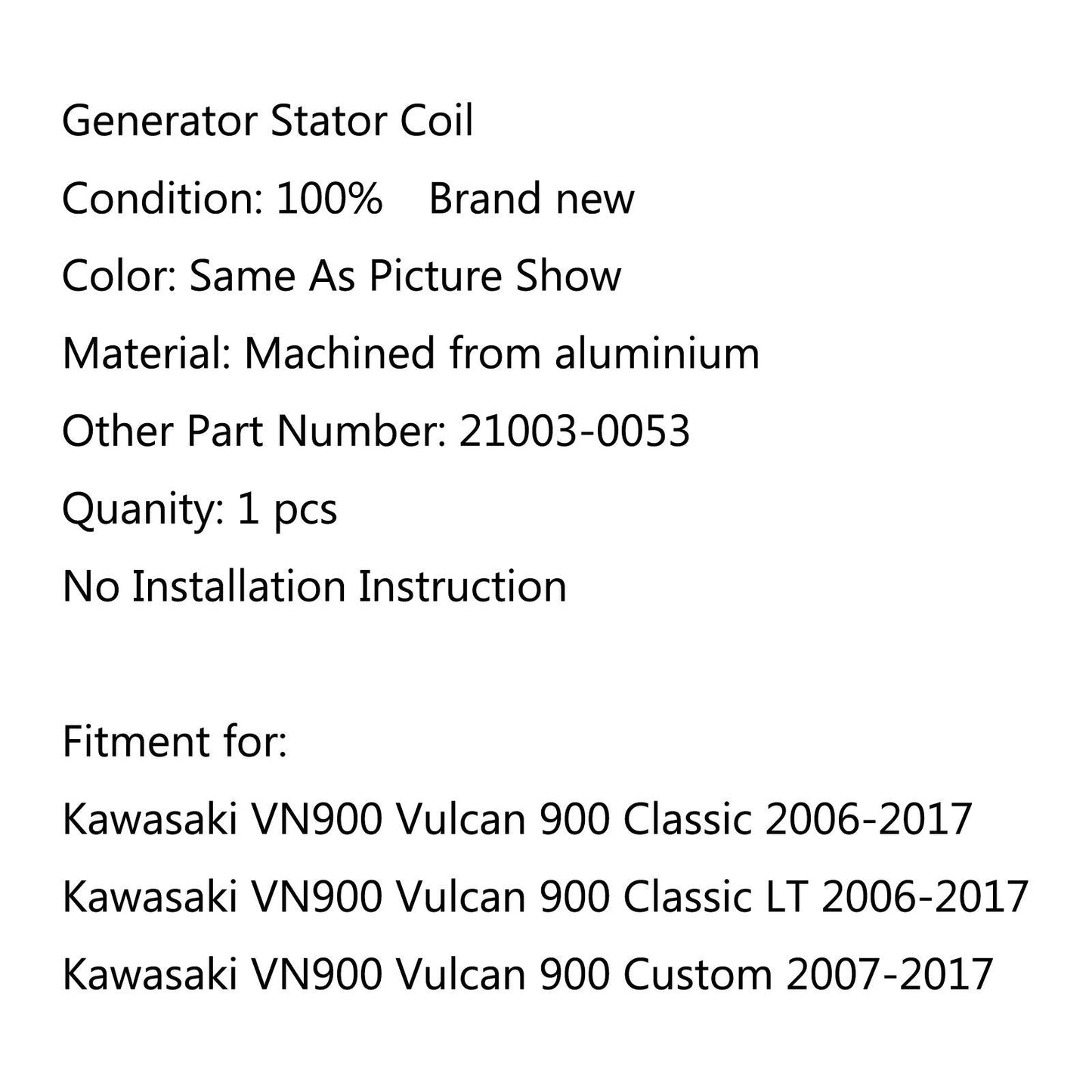 Generator Stator Coil für Kawasaki VN900 Vulcan 900 Classic (06-17) Custom (07-17) Generikum