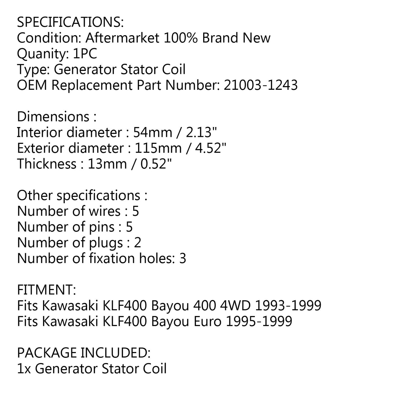 Magnetengenerator Stator Coil für Kawasaki KLF400 Bayou 400 Euro 4WD 1993-1999 Generika