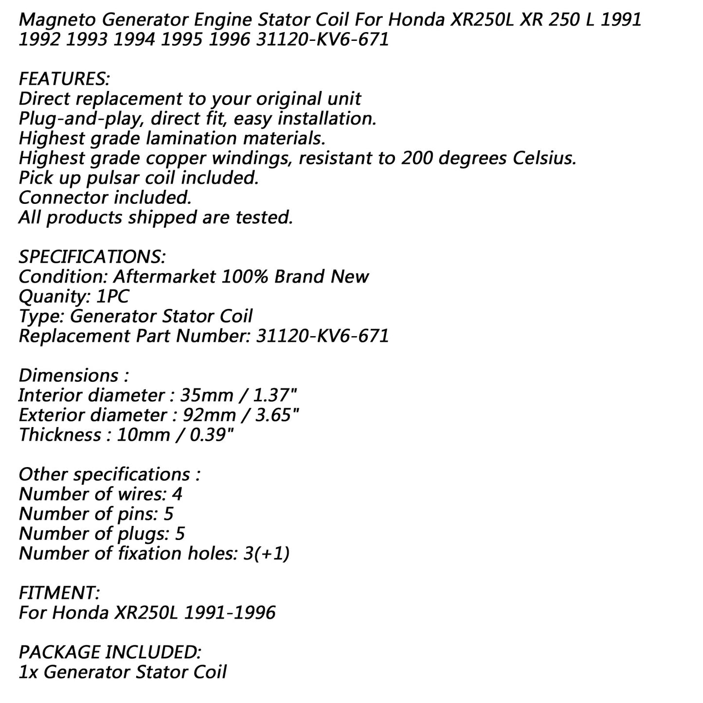 Lichtmaschinenmagnetenstatorspule 18 Pole für Honda XR 250 L XR250L 1991-1996 Generic