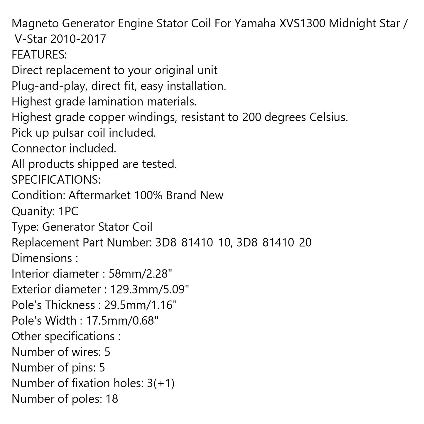 Generator Stator für Yamaha XVS1300 V-Star / Midnight Star 10-17 3D8-81410-10 Generikum