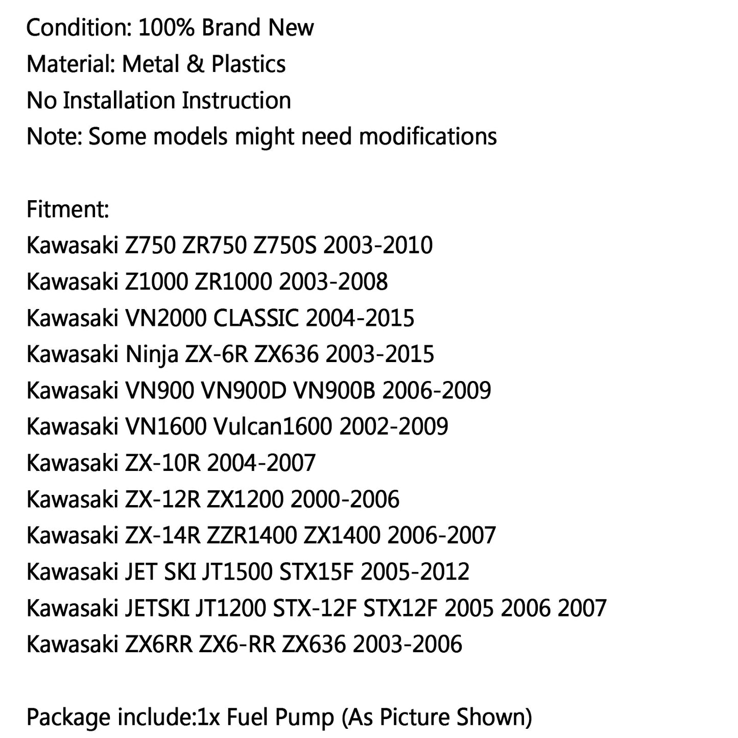 Pompe à essence pour Kawasaki VN900 DB 06-09 VN2000 Classic ZX6 RR 636 14R 12R 10R Générique Générique