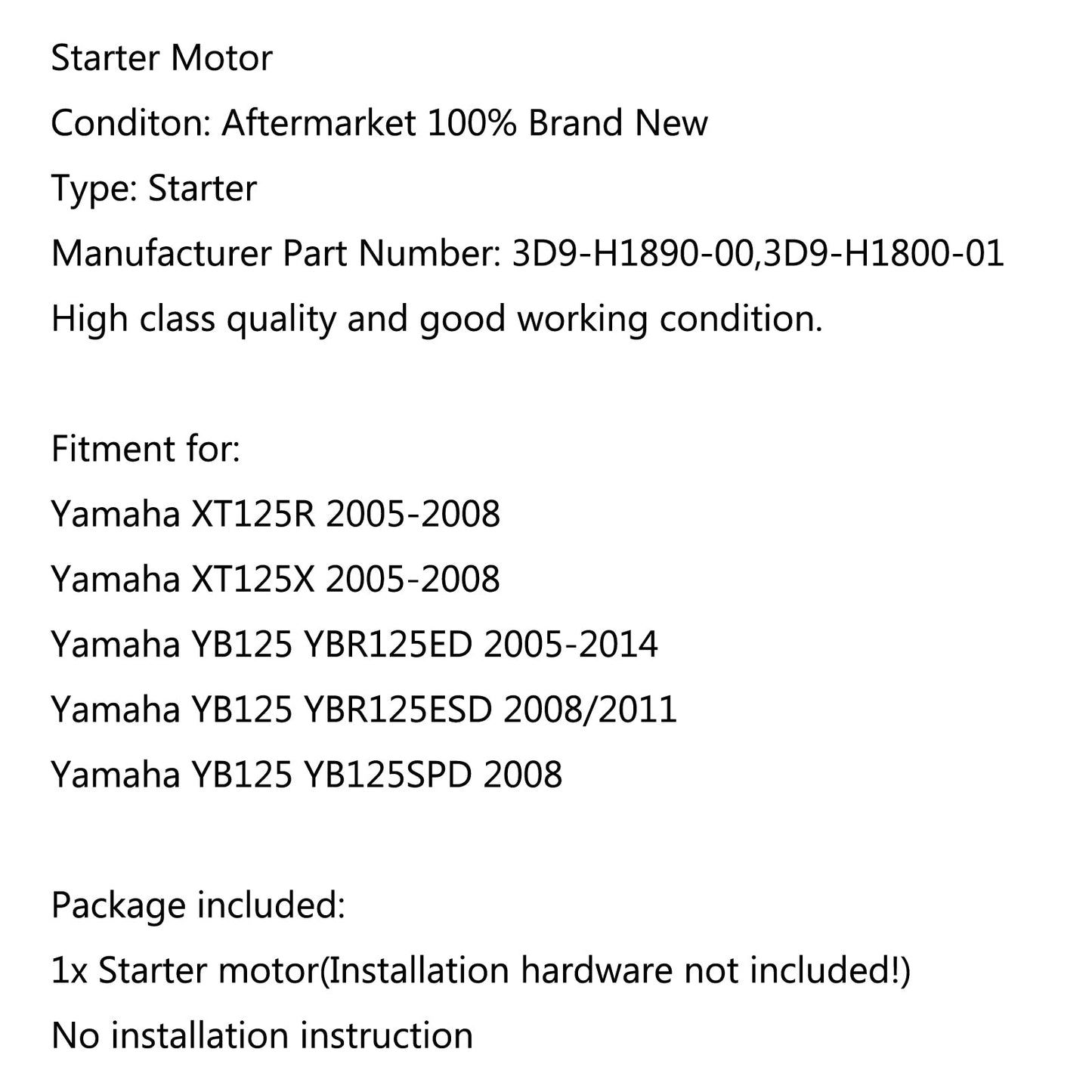 Motorstarter für Yamaha XT125R 05-08 YB125 YBR125ED 05-14 YBR125ESD 2008/2011 Generic