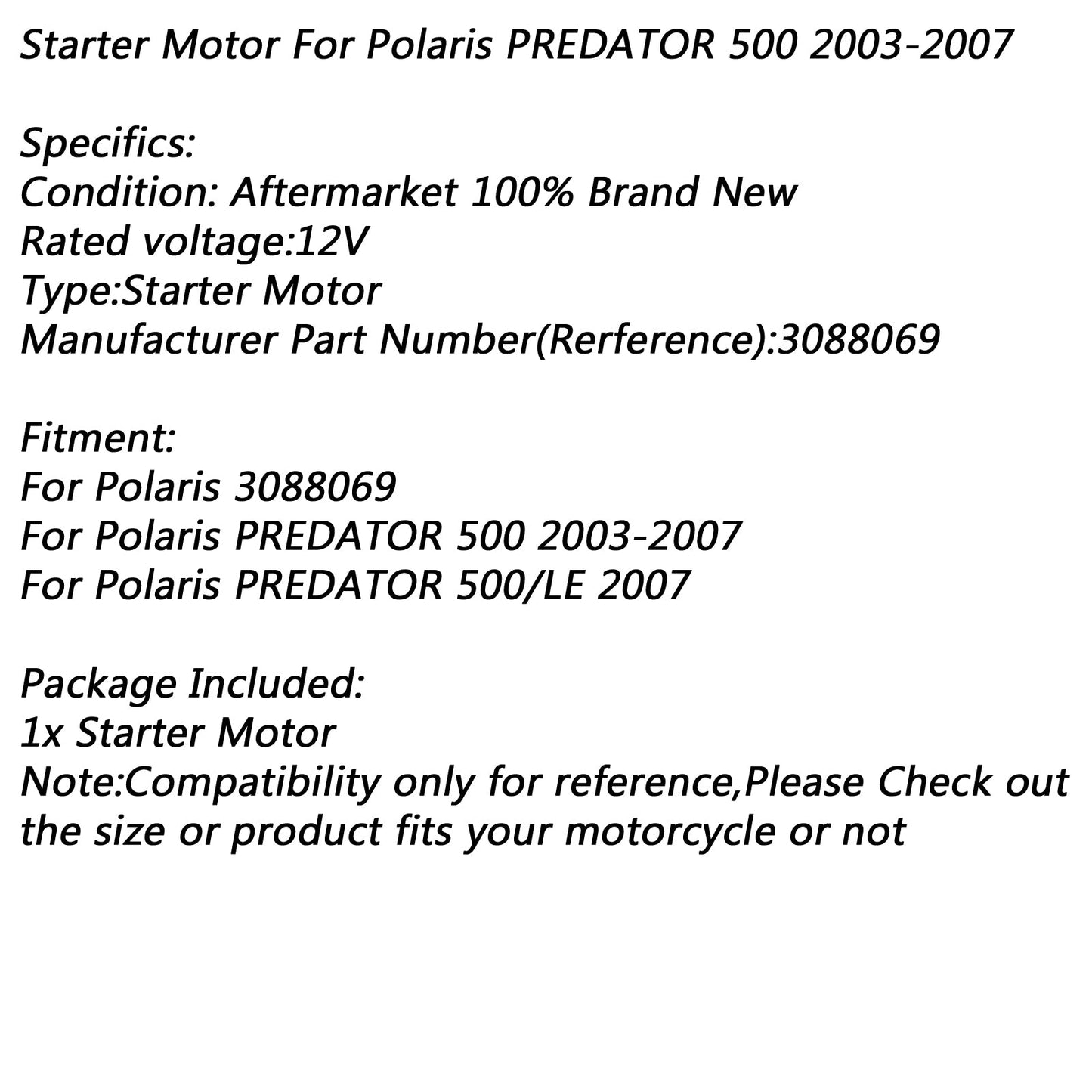 Démarreur électrique pour Polaris Predator 500 2003-2007 Predator 500/LE 2007 Générique