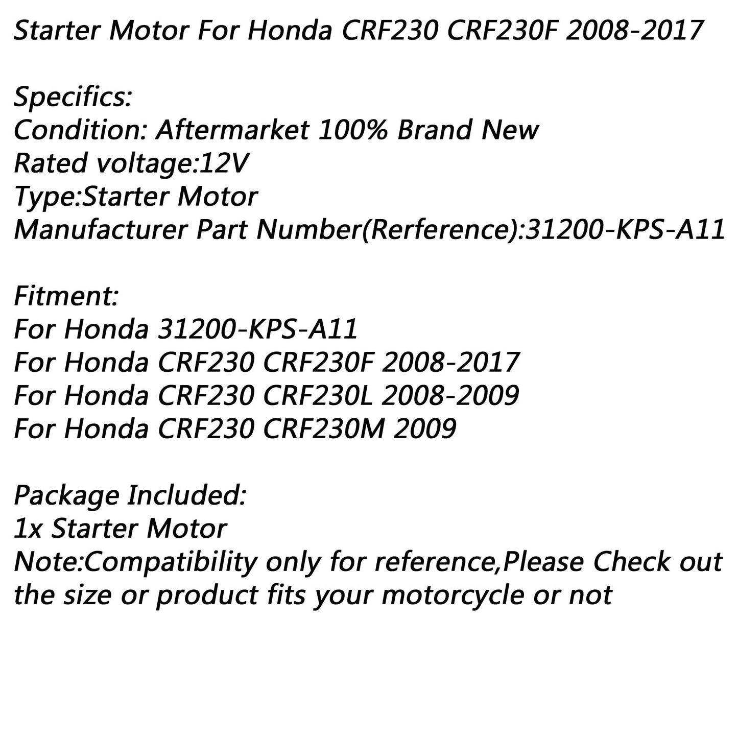 Moteur de démarrage électrique pour Honda CRF230 CRF230F 08-17 CRF230L 08-09 CRF230M 2009 Générique Générique