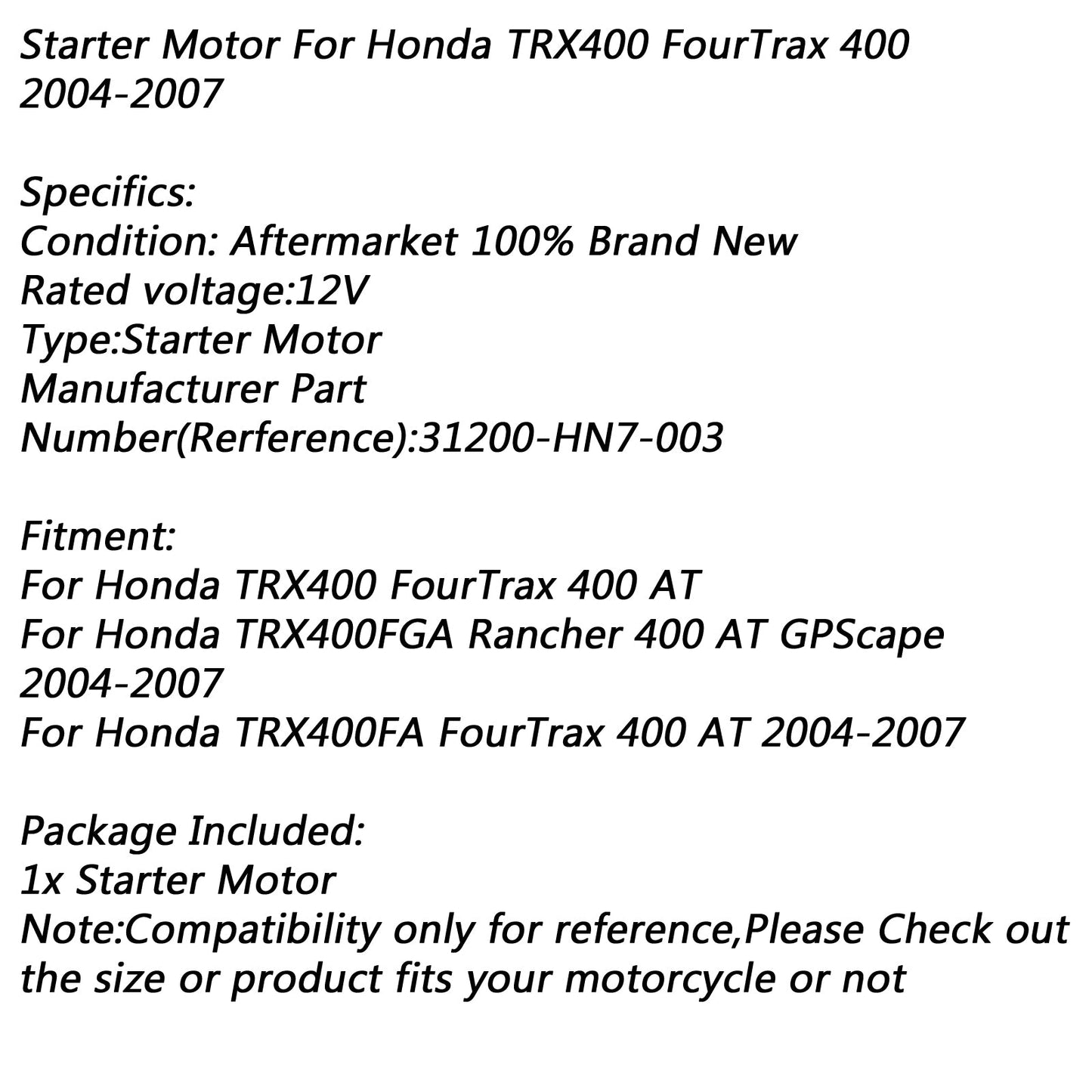 Moteur de démarrage électrique pour Honda TRX400 Fourtrax 400 sur TRX400FGA 2004-2007 Générique