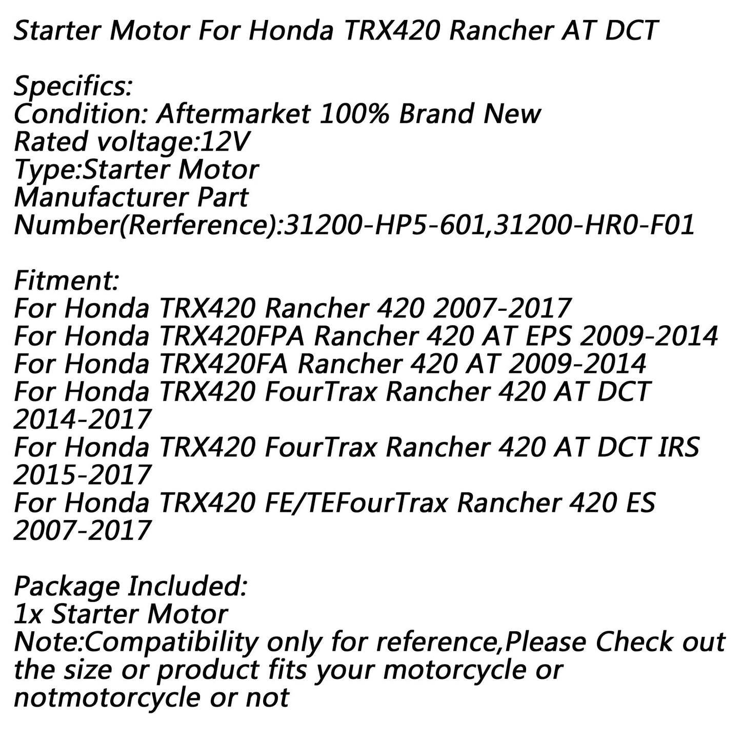 Démarreur électrique pour Honda TRX420 Rancher 420 2007-2017 sur DCT 2014-2017 Generic