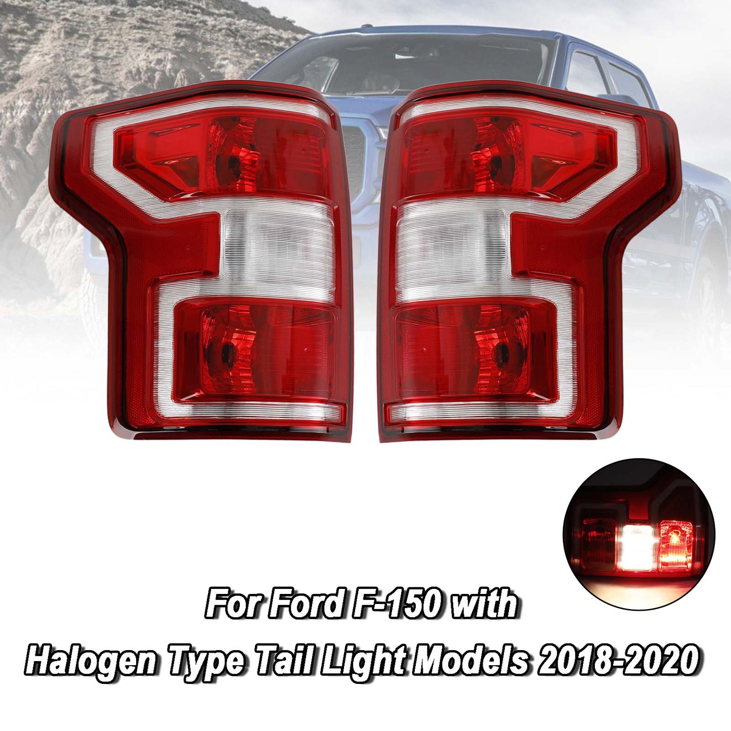 Ford F150 2018-2020 Halogen-Rücklicht mit Glühlampe LH+RH