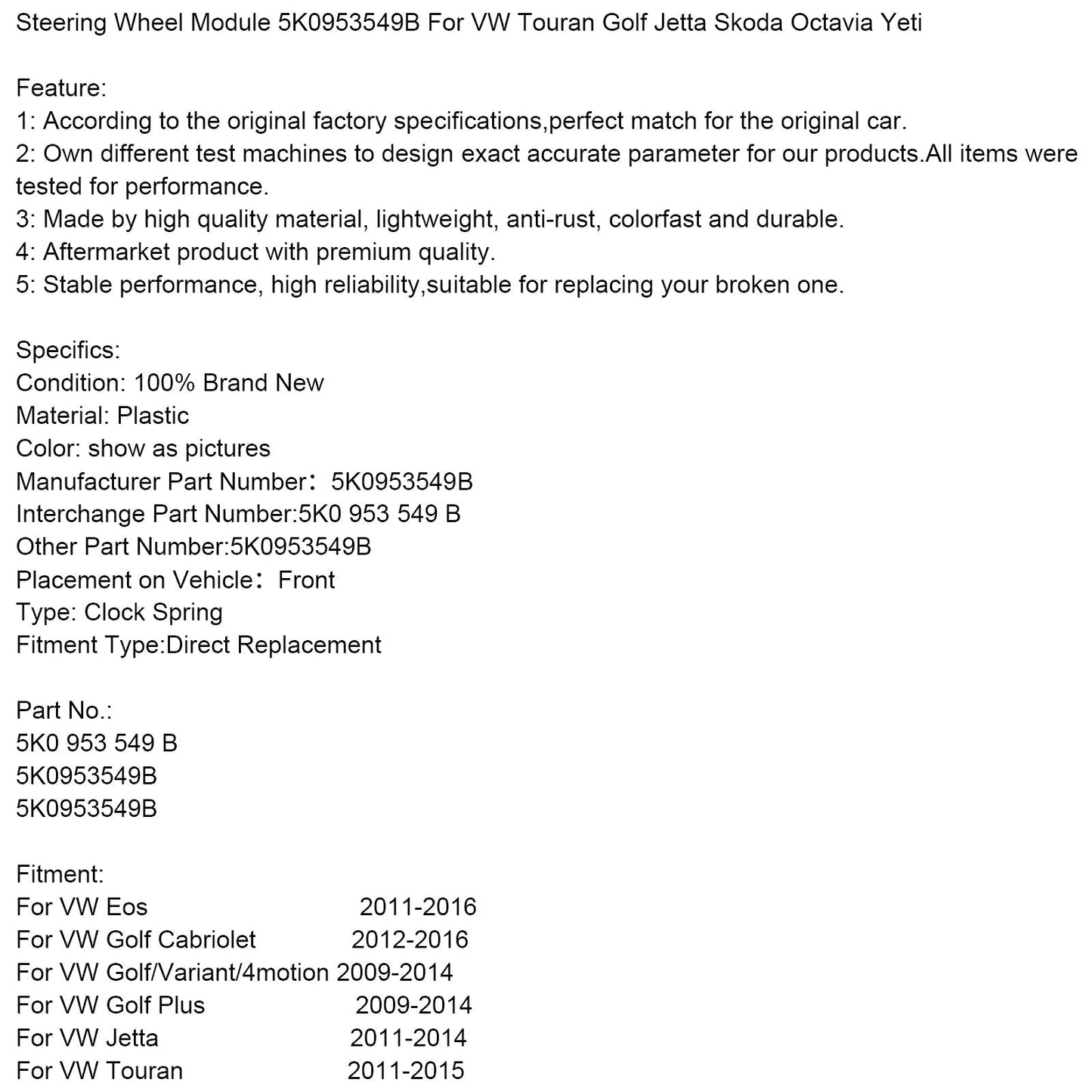 2011–2014 VW Jetta Lenkradmodul 5K0953549B